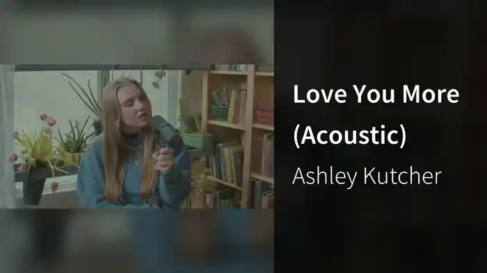 Love You More (Acoustic)