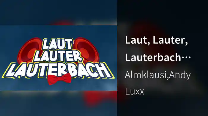 Laut, Lauter, Lauterbach (Lyric Video)