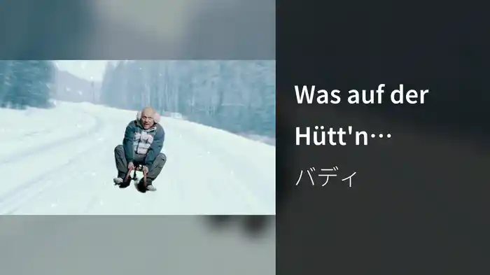 Was auf der Hütt'n passiert