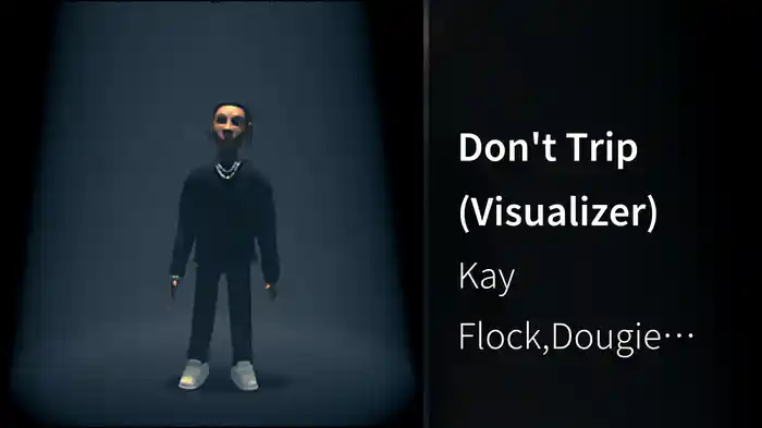 Don't Trip (Visualizer)