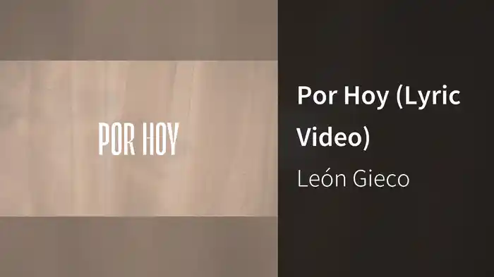 Por Hoy (Lyric Video)