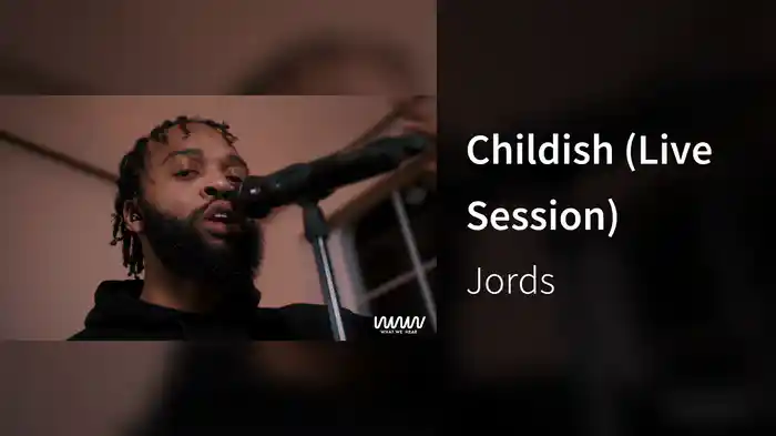 Childish (Live Session)