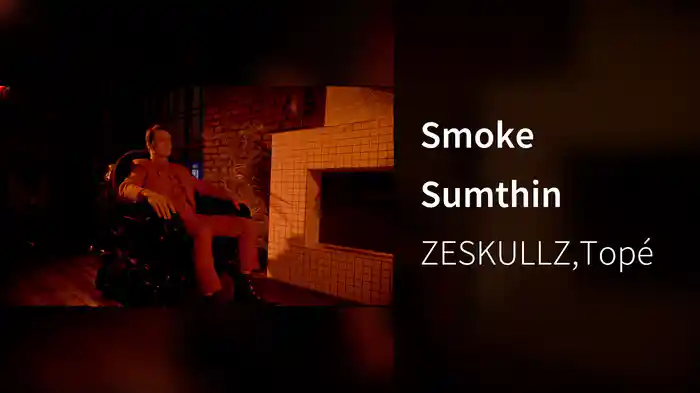 Smoke Sumthin