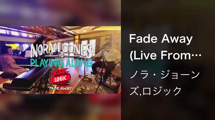 Fade Away (Live From Los Angeles, CA)