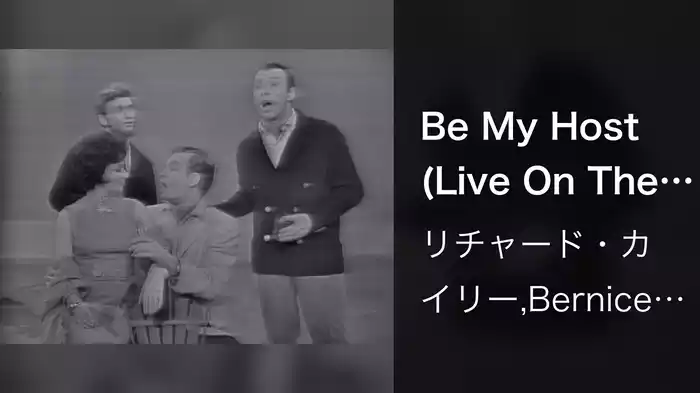 Be My Host (Live On The Ed Sullivan Show, March 25, 1962)