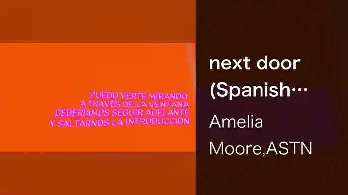 next door (Spanish Lyric Video)
