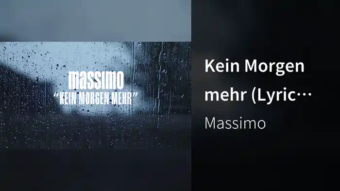 Kein Morgen mehr (Lyric Video)