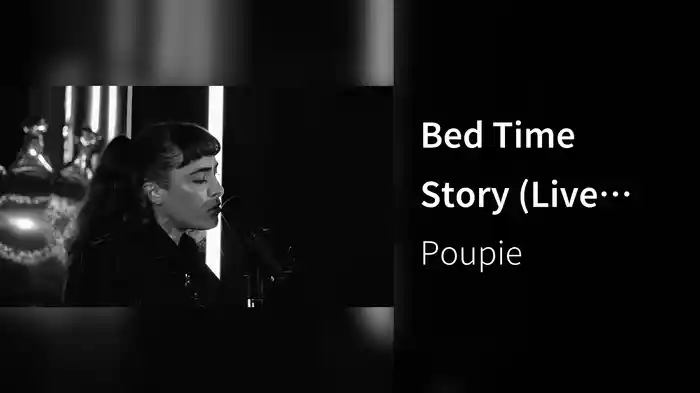 Bed Time Story (Live acoustique)