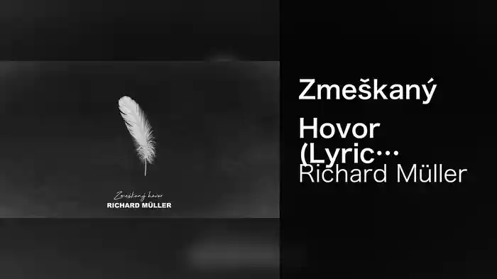 Zmeškaný Hovor (Lyric Video)