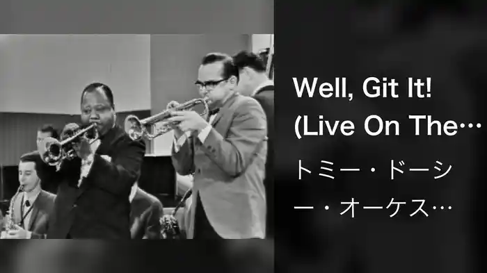 Well, Git It! (Live On The Ed Sullivan Show, January 12, 1964)