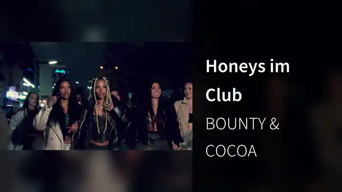 Honeys im Club