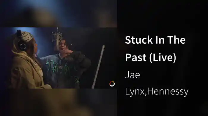 Stuck In The Past (Live)