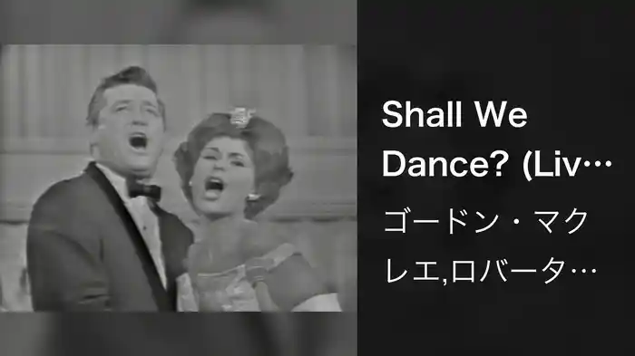 Shall We Dance? (Live On The Ed Sullivan Show, November 4, 1962)