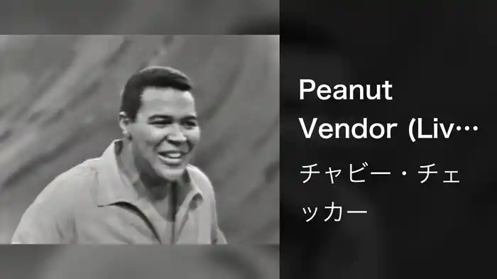 Peanut Vendor (Live On The Ed Sullivan Show, March 24, 1963)