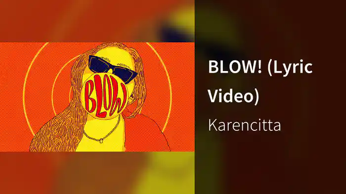 BLOW! (Lyric Video)