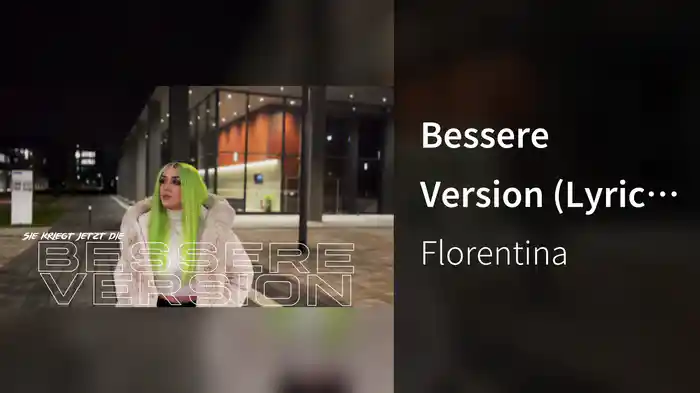 Bessere Version (Lyric Video)