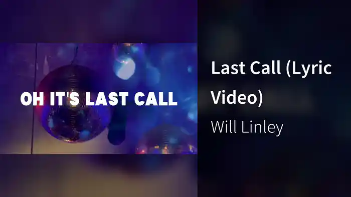 Last Call (Lyric Video)
