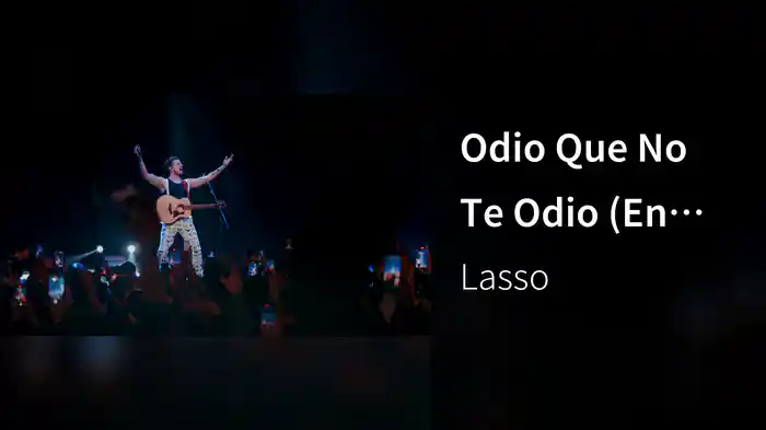Odio Que No Te Odio (En Vivo Desde El Teatro Caupolicán Santiago de Chile)