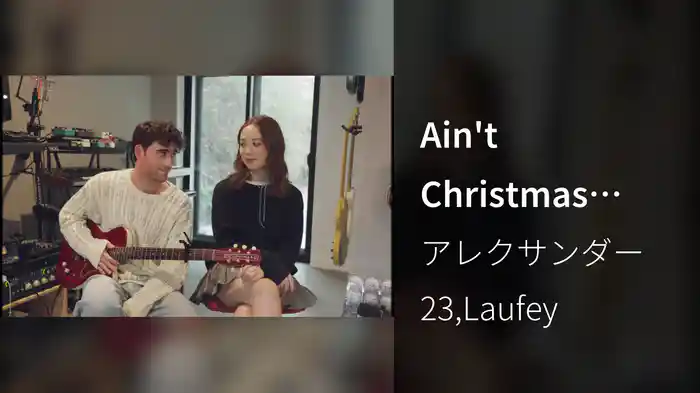 Ain't Christmas (Acoustic)