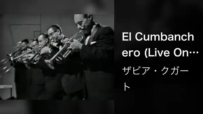 El Cumbanchero (Live On The Ed Sullivan Show, August 12, 1962)