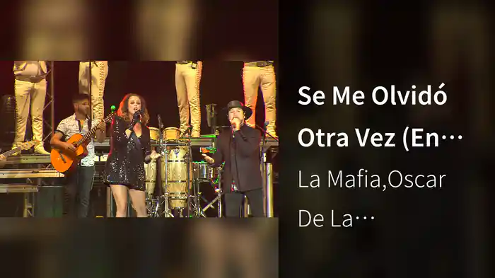 Se Me Olvidó Otra Vez (En Vivo)