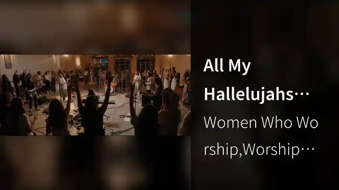 All My Hallelujahs (Live At The Wedge, Nashville, TN / 2022)