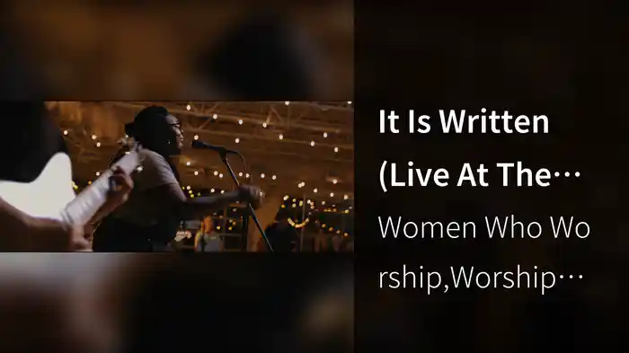 It Is Written (Live At The Wedge, Nashville, TN / 2022)