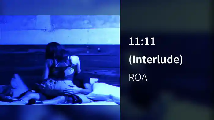 11:11 (Interlude)