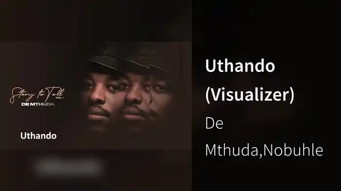 Uthando (Visualizer)