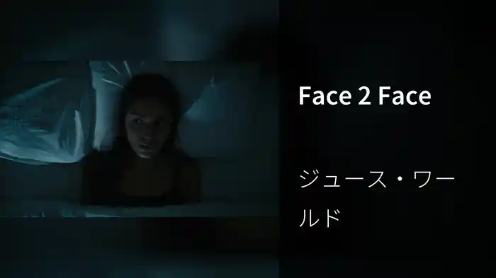 Face 2 Face