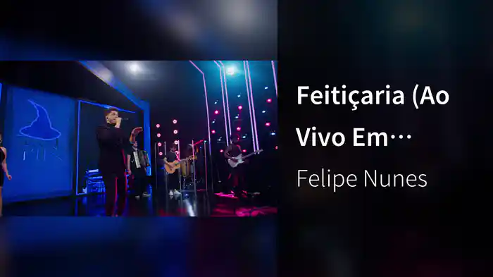 Feitiçaria (Ao Vivo Em Goiânia / 2022)