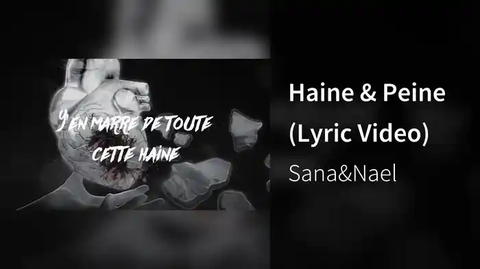 Haine & Peine (Lyric Video)