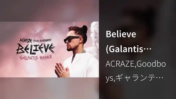 Believe (Galantis Remix / Audio)