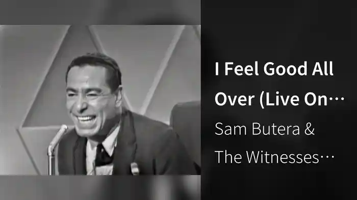 I Feel Good All Over (Live On The Ed Sullivan Show, October 14, 1962)