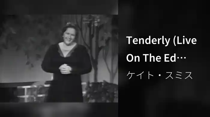 Tenderly (Live On The Ed Sullivan Show, October 21, 1962)