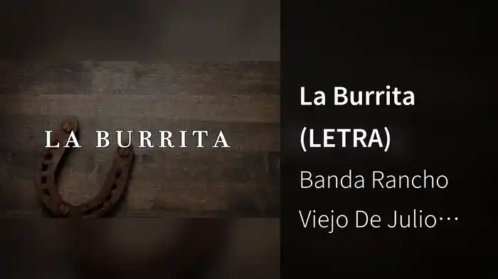 La Burrita (LETRA)