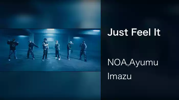 Just Feel It