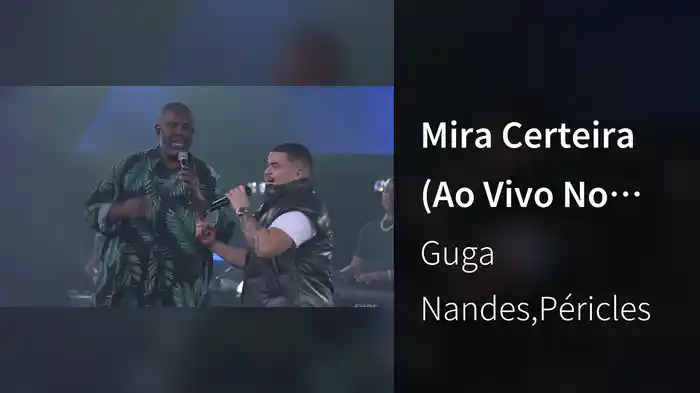 Mira Certeira (Ao Vivo No Rio de Janeiro / 2022)