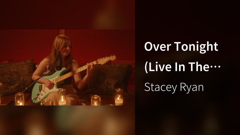 Over Tonight (Live In The Studio / Los Angeles, 3/24/2022)(音楽・ライブ ...