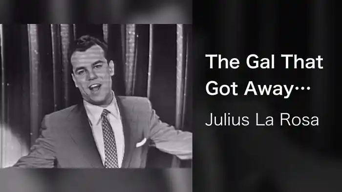 The Gal That Got Away (Live On The Ed Sullivan Show, November 14, 1954)
