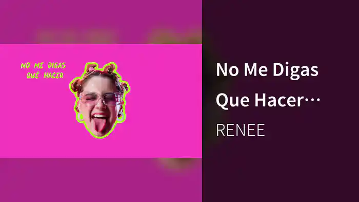 No Me Digas Que Hacer (Lyric Video)
