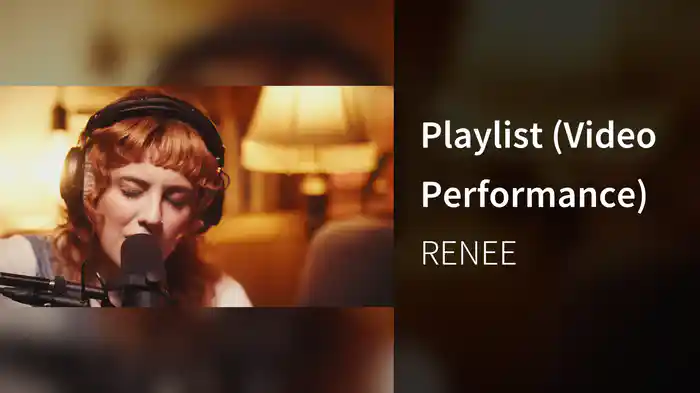 Playlist (Video Performance)