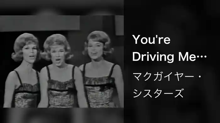 You're Driving Me Crazy (Live On The Ed Sullivan Show, April 29, 1962)