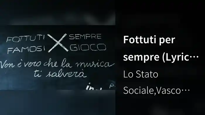 Fottuti per sempre (Lyric Video)