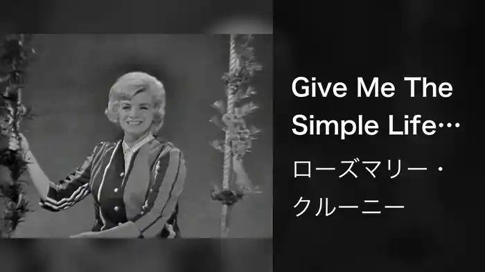 Give Me The Simple Life (Live On The Ed Sullivan Show, March 11, 1962)