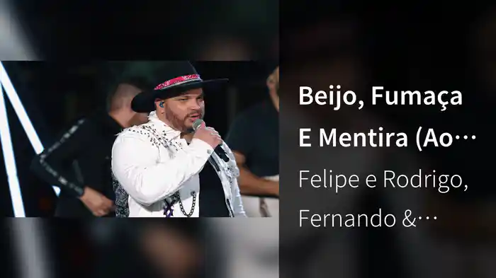 Beijo, Fumaça E Mentira (Ao Vivo Em São Paulo / 2022)