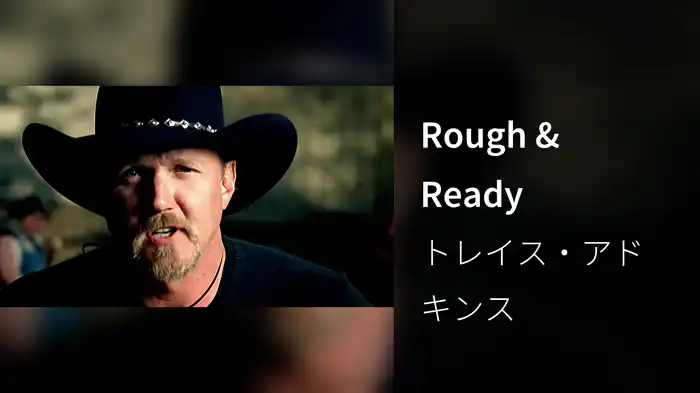 Rough & Ready