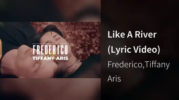 Like A River (Lyric Video)