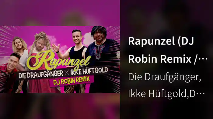 Rapunzel (DJ Robin Remix / Lyric Video)