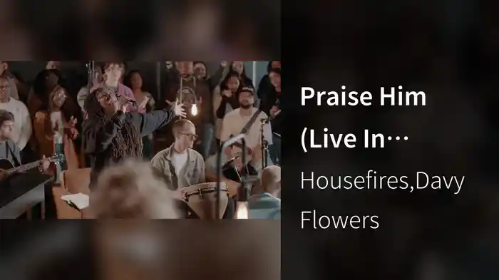 Praise Him (Live In Atlanta, GA/2022)